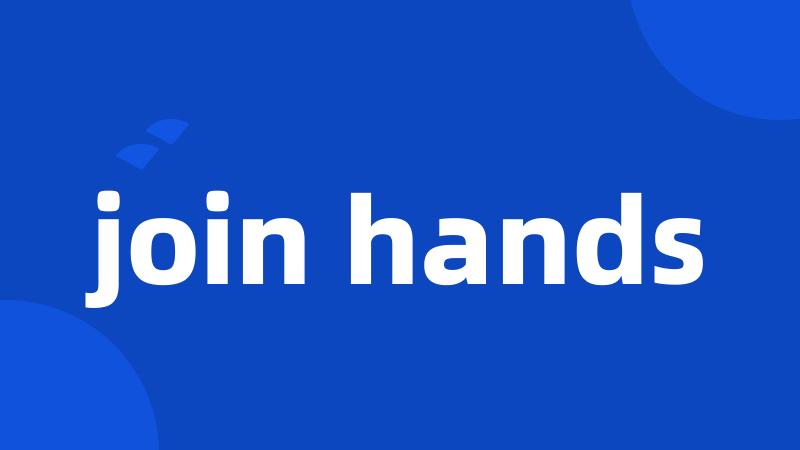 join hands