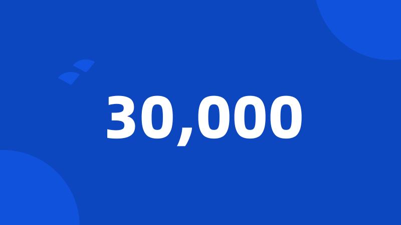 30,000