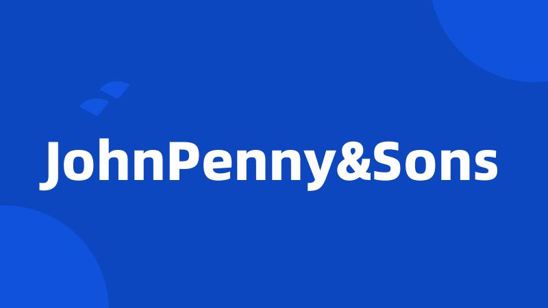 JohnPenny&Sons