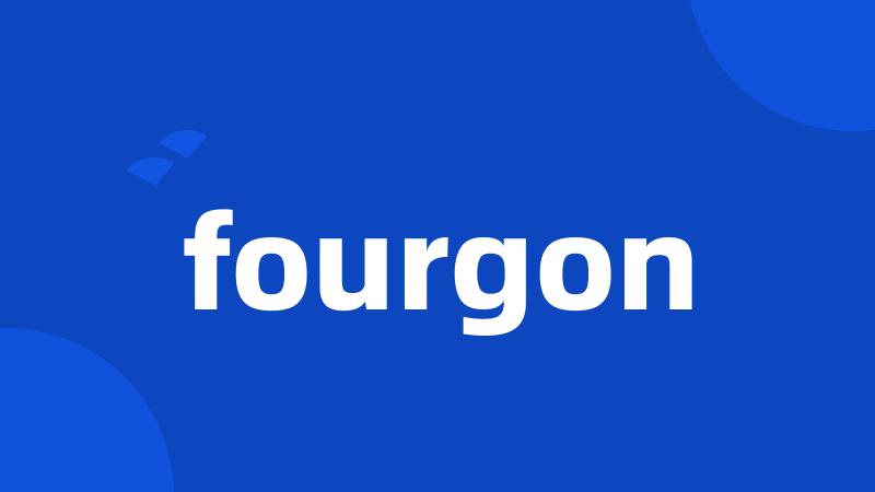 fourgon