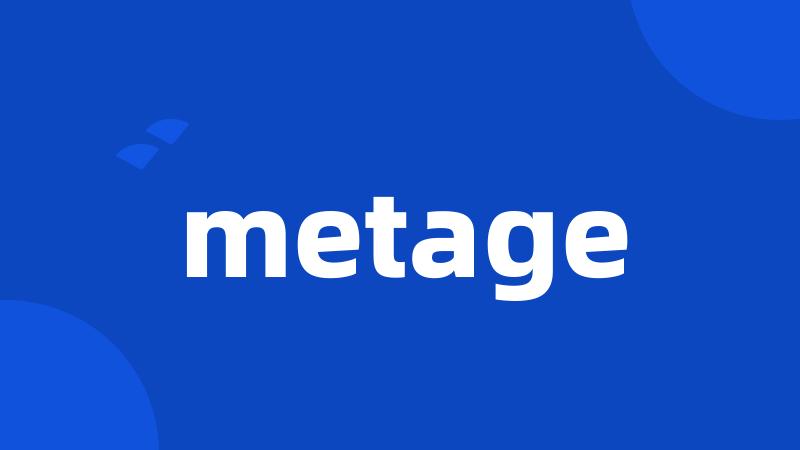 metage