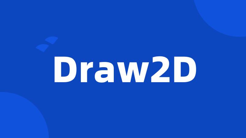 Draw2D