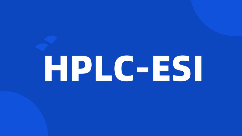 HPLC-ESI
