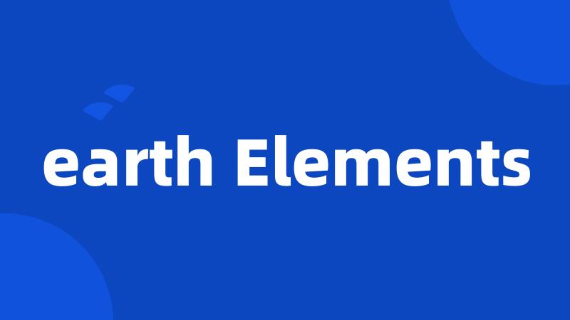earth Elements