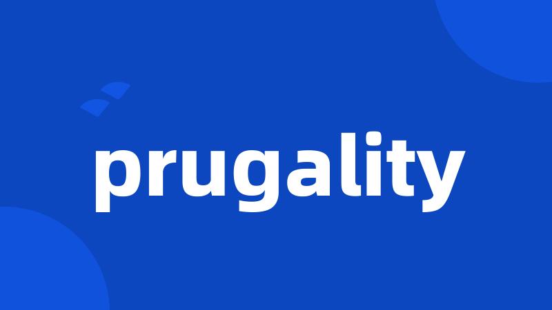 prugality