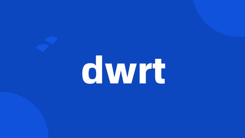 dwrt