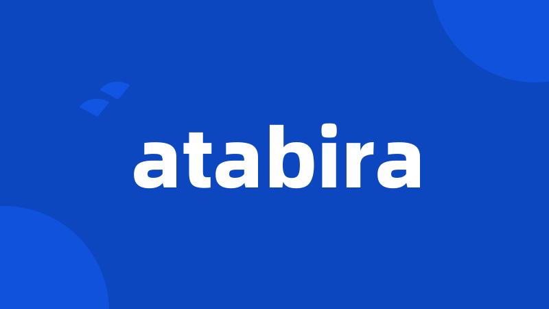 atabira