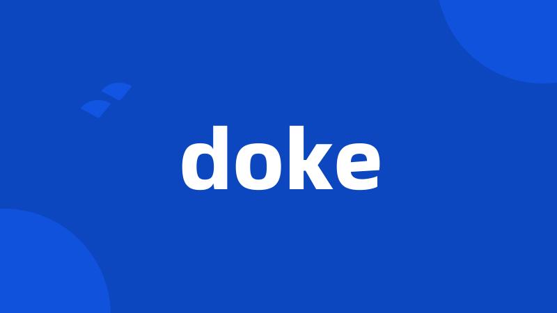 doke