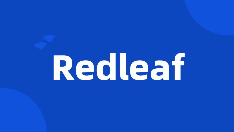 Redleaf