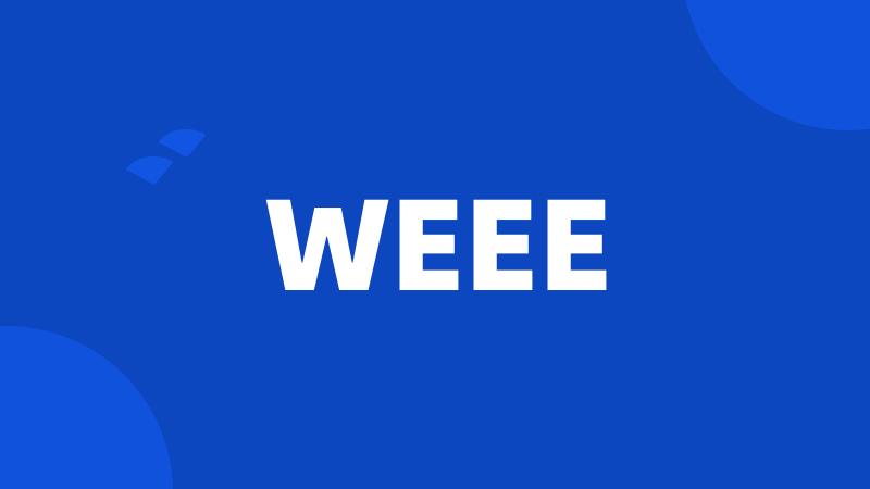 WEEE
