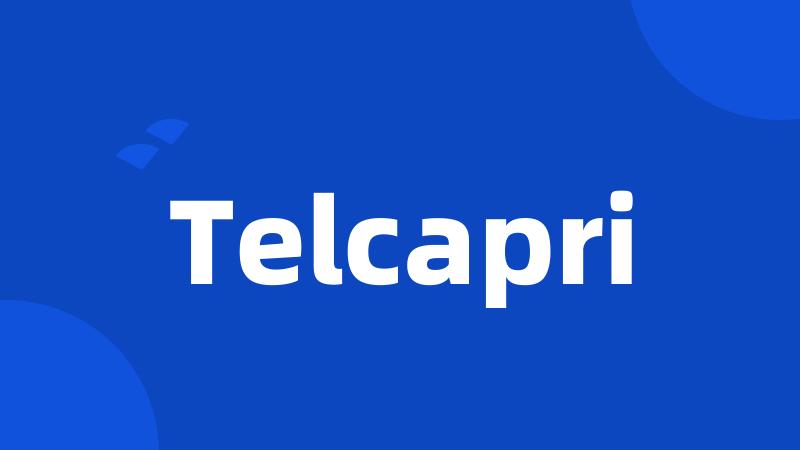 Telcapri