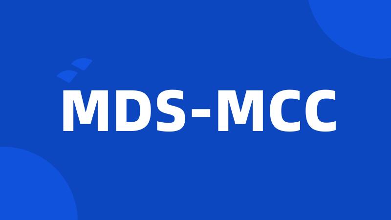 MDS-MCC
