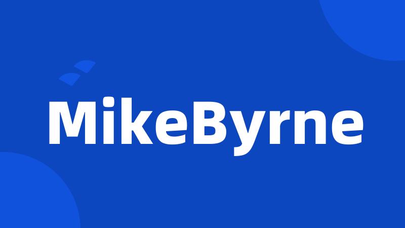 MikeByrne