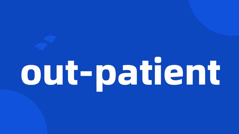 out-patient
