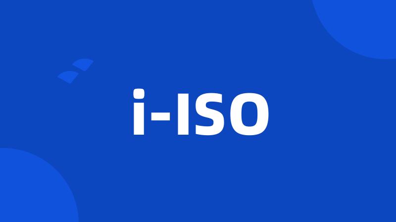 i-ISO