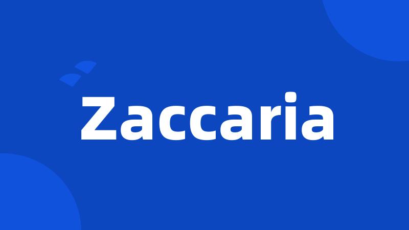 Zaccaria