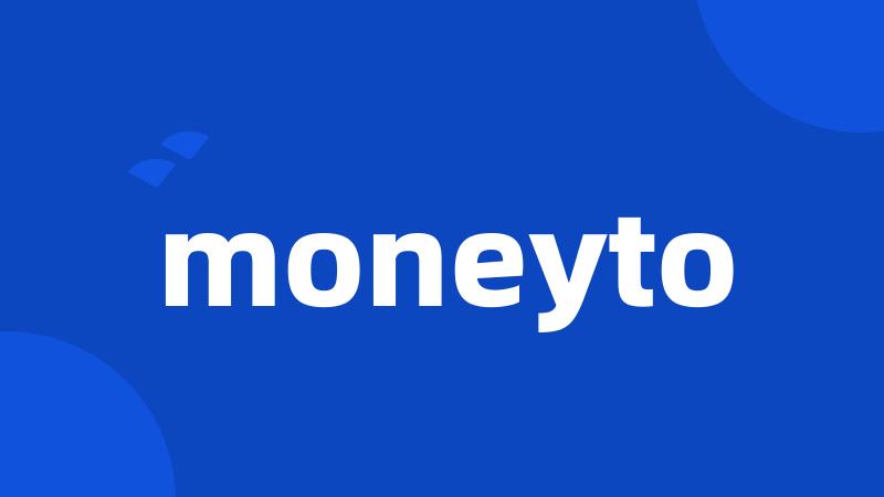 moneyto