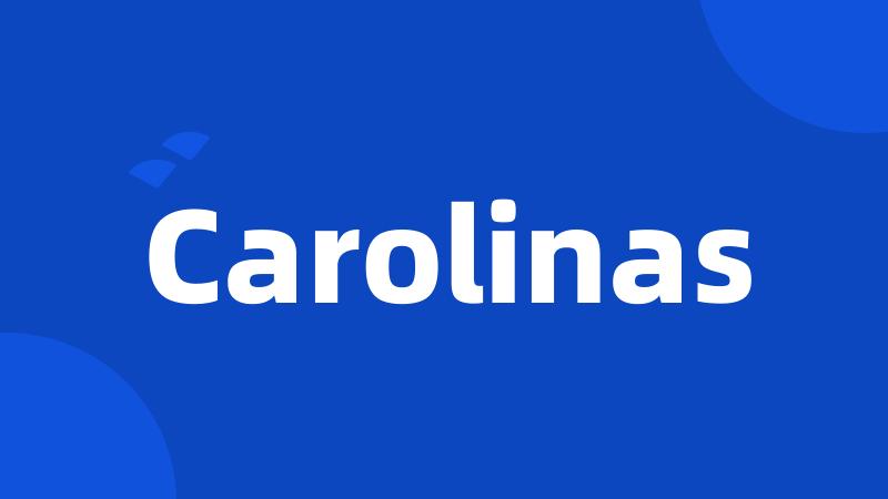 Carolinas