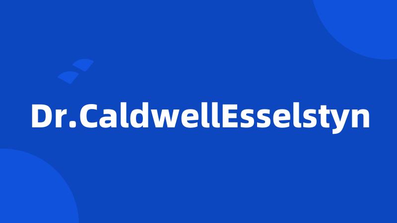 Dr.CaldwellEsselstyn