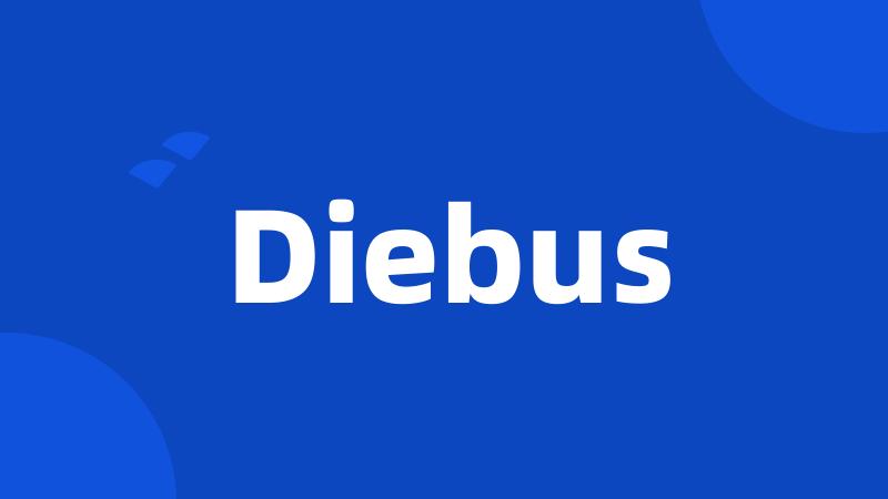 Diebus