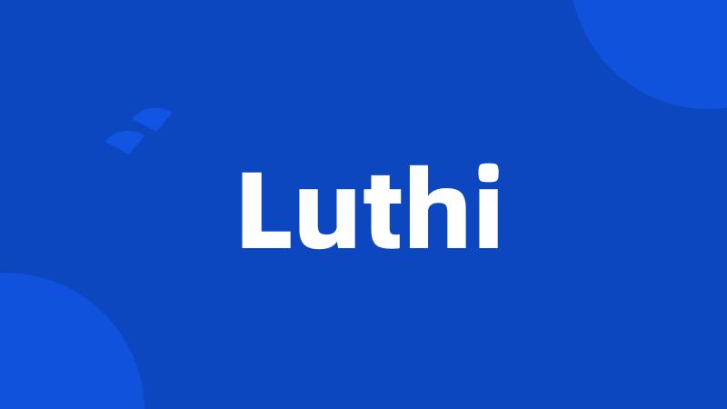 Luthi