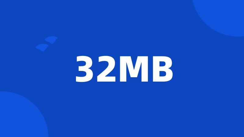 32MB