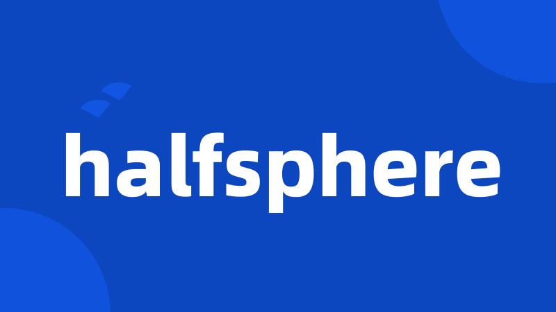 halfsphere