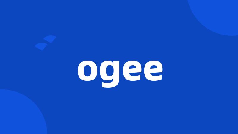 ogee