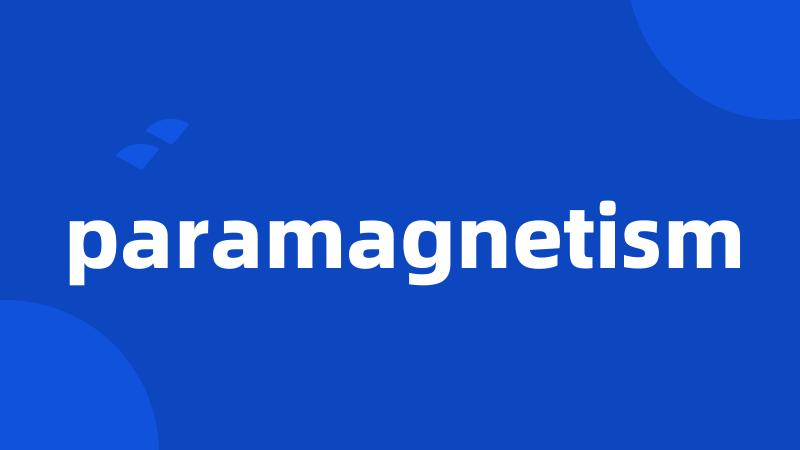 paramagnetism