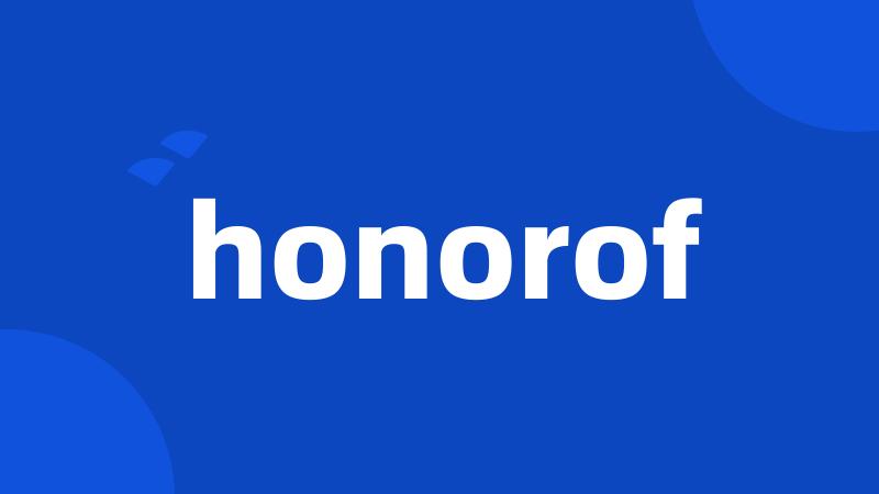 honorof