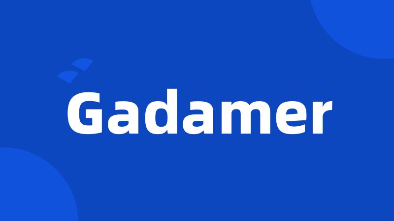 Gadamer