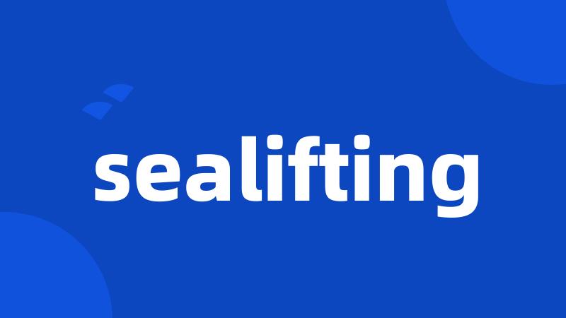 sealifting