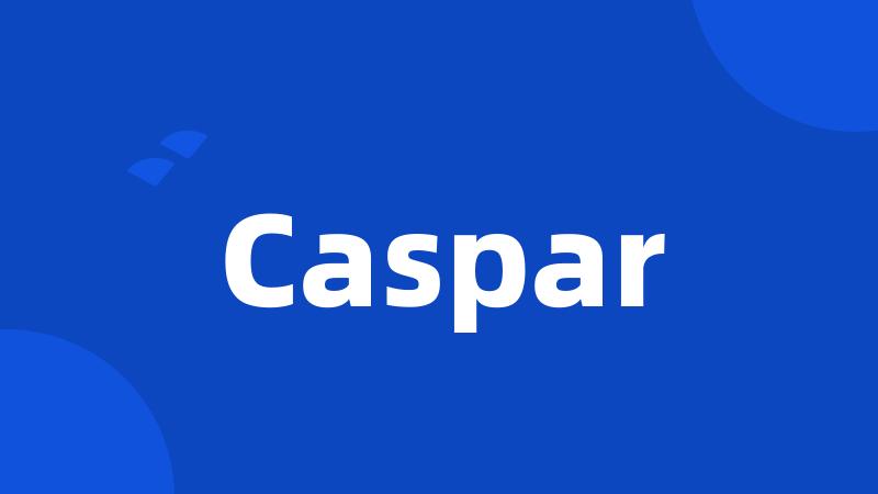 Caspar