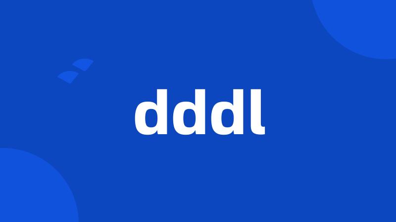 dddl