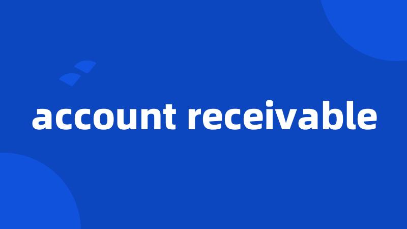 account receivable