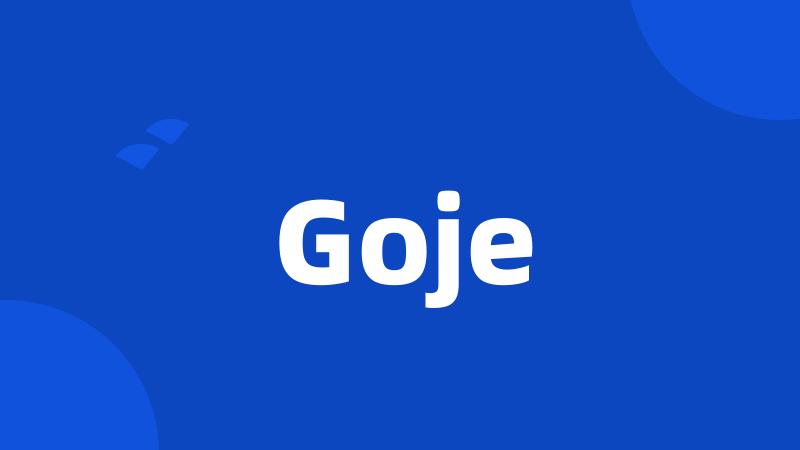 Goje