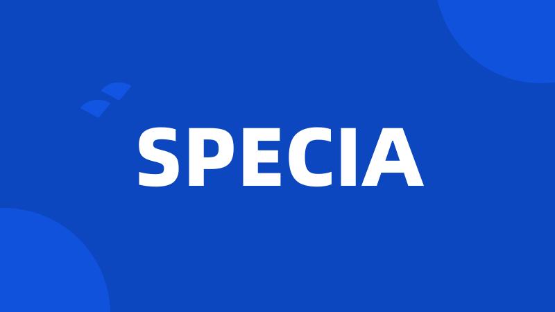 SPECIA