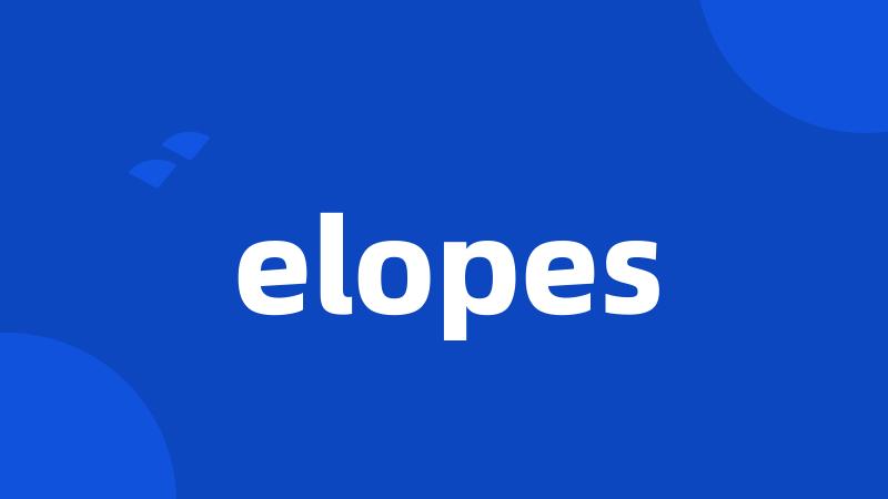 elopes