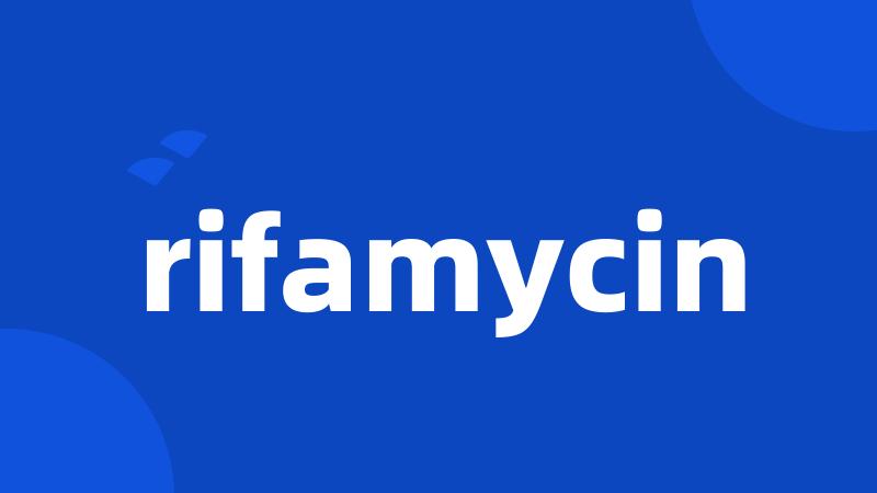 rifamycin