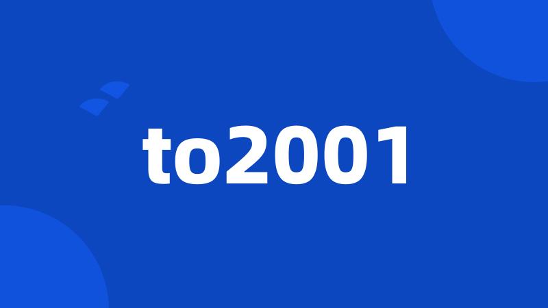 to2001