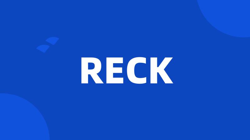 RECK