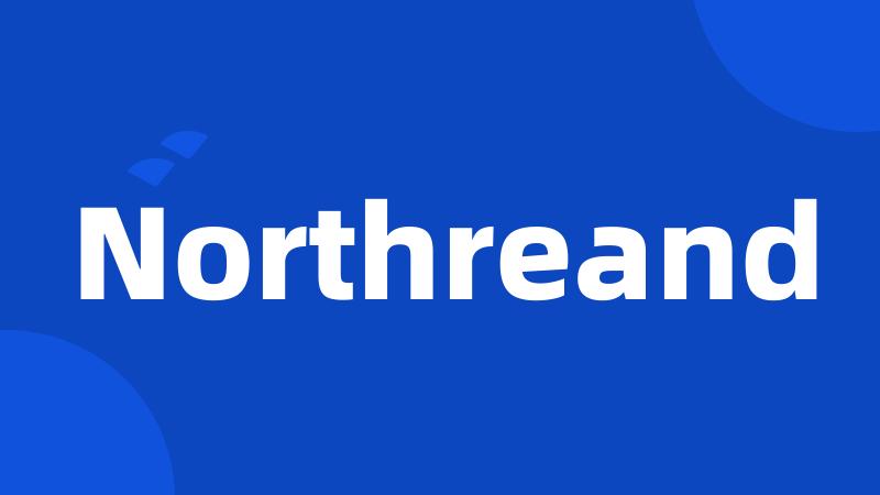 Northreand