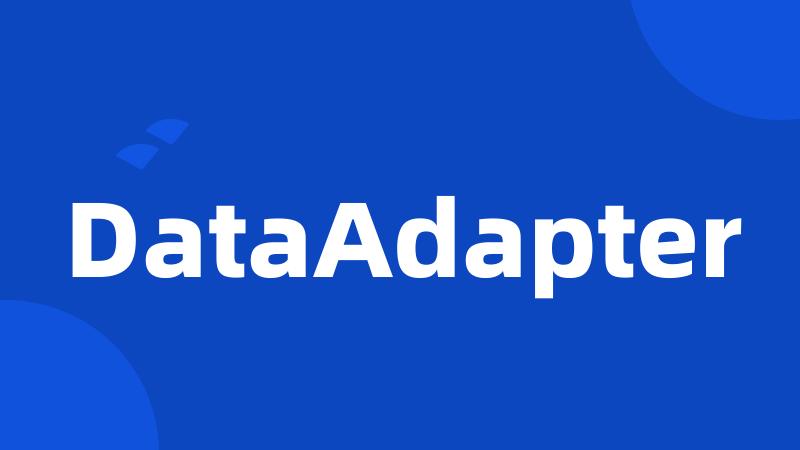 DataAdapter