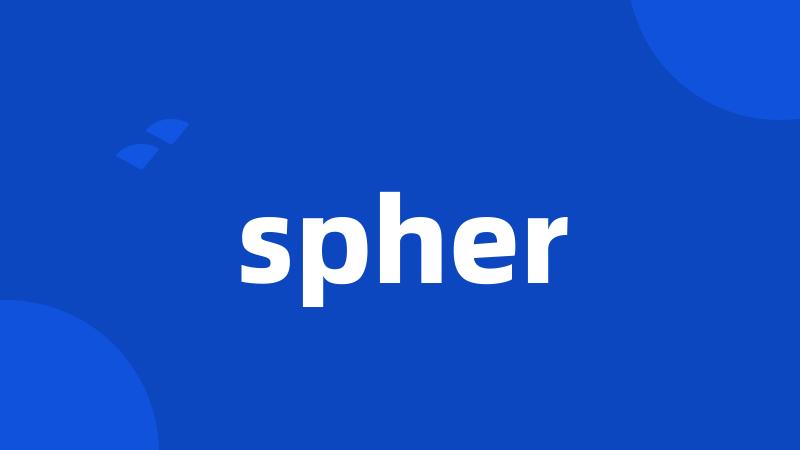 spher