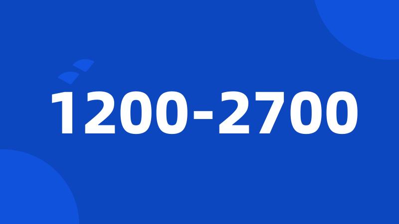 1200-2700