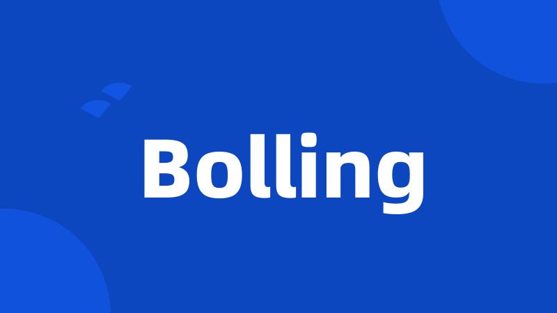 Bolling