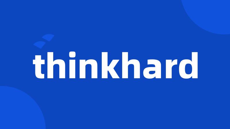 thinkhard