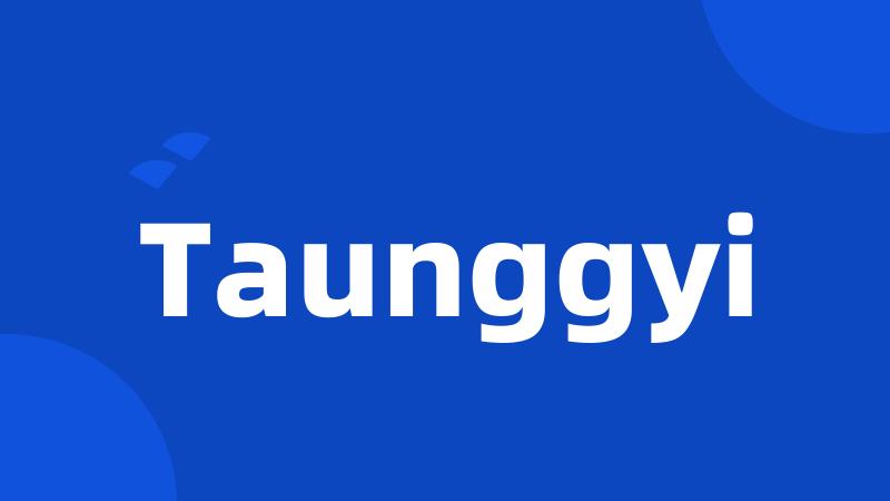 Taunggyi