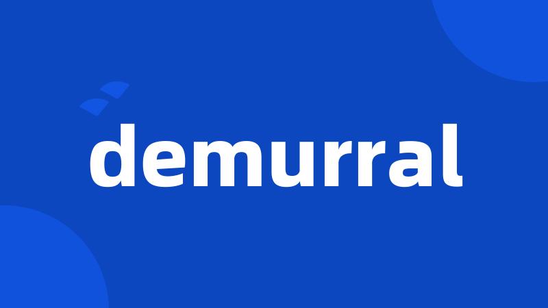 demurral