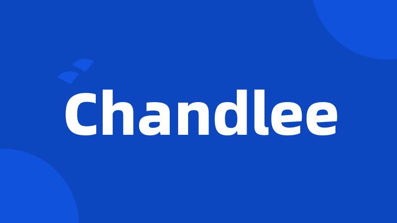 Chandlee